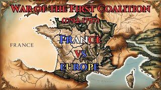 The War of the First Coalition:  France's Unlikely Victory (1792-1797)