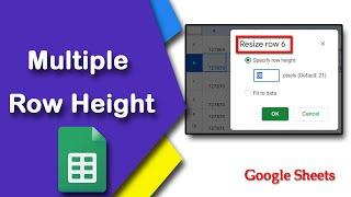 How to change multiple row height in Google Sheets