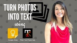 Turn Photos into Text Using Google Keep and Plain Text Paste