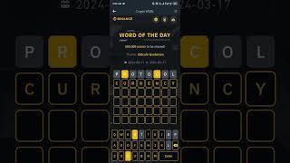 Bitcoin Evolution Theme WOTD | Binance New WODL Answers Today | All Letters Word of the day