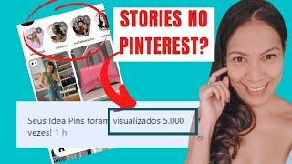 COMO FAZER STORIES NO PINTEREST E AUMENTAR AS VISUALIZAÇÕES