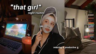 my "THAT girl" night routine | relaxing & realistic night in my life