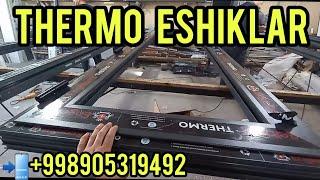 Thermo eshiklar | Themo eshik narxlari 2024