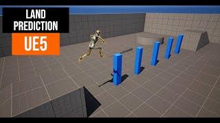 Jump with Land Prediction System - Tutorial on UE5