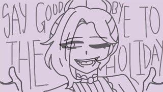 Say Goodbye To The Holiday [TGED Genderbend Animatic]