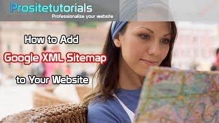 How to Add Google XML Sitemap to Your Wordpress Website