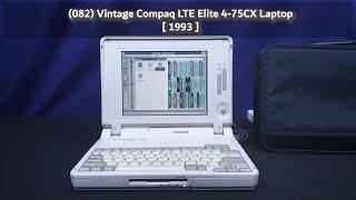 (082) Vintage Compaq LTE Elite 4-75CX Laptop [ 1993 ]