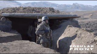 Life on the Artsakh Frontline // Popular Front