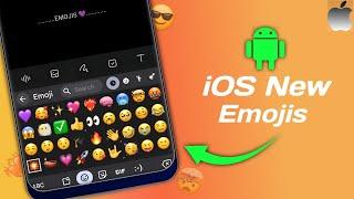 New iOS Emojis On Android 2024 | Without Any App | ios emojis