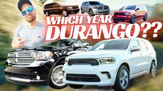 Which Year Dodge Durango Should You Buy?  (Dodge Durango Model Years Explained)