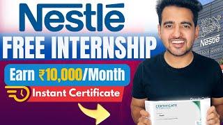 Free Online Internships 2024 | Free Training For Students | Nesternship By Nestle | Paid Internship