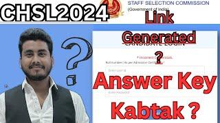 CHSL 2024 Answer Key Kbtk Ayegi ? ||  Link Generated?