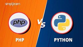 PHP vs Python: Which Is Better For Web Development | PHP And Python Comparison | Simplilearn