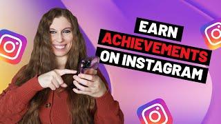 How To Earn Instagram Achievement Rewards (Gamifying Instagram)