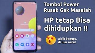 Cara Menghidupkan HP Samsung Tanpa Tombol Power