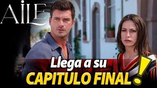 AILE llega a su CAPITULO FINAL !!! / FAMILIA