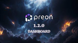 Preon’s Revamped Dashboard (Preon V1.2.0)