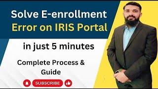 How to solve E enrollment error on FBR iris Portal | Enrollment error #iris #fbr #incometax #taxfile