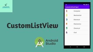 Lecture 18 : Custom ListView in Android Studio