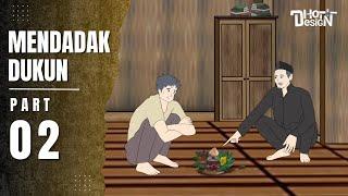 MENDADAK DUKUN PART 2 - Dhot Design