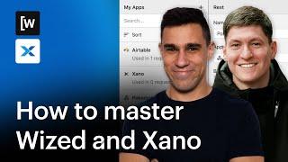 How to Master Wized and Xano with James Abad