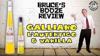 What is Galliano? - Bruce's Booze Review