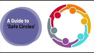 A Guide to "Safe Circles"