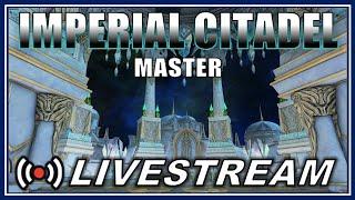 LIVE: The Imperial Citadel (Master) + Arena of Blood Round 27 - Neverwinter M28