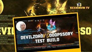 DevilzMU : DevilzDad VS ooopssory | TEST BUILD | @rexnorvinTV