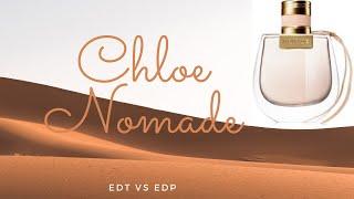 Сравнение Nomade Chloe edp vs edt