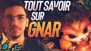 GUIDE GNAR FR  COMBOS, TIPS, GESTION DE LANE