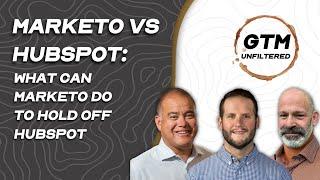 Marketo Vs  HubSpot - What Can Marketo Do To Hold Off HubSpot