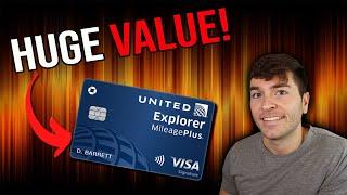 Huge Value! (Chase United Explorer Credit Card)