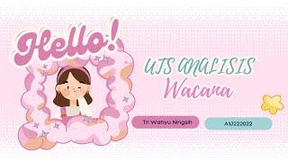 UTS ANALISIS WACANA| DEFINISI WACANA DAN ANALISIS WACANA, LINGKUP WACANA, UNSUR WACANA