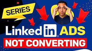 The #1 Reason Your LinkedIn Ads Aren't Converting (for B2B Lead Gen)