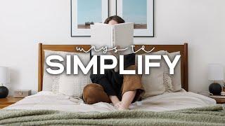 10 Easy Ways To SIMPLIFY Your Life In 2024  | Slow & Simple Living Tips