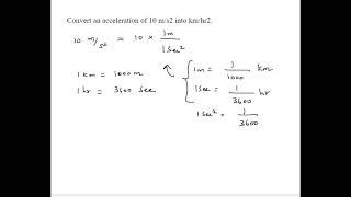 Convert an acceleration of 10 m/s2 to km/hr 2