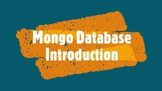 Mongo Database Introduction under 10 minutes