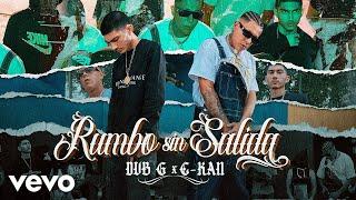 Dub G, C-Kan - Rumbo Sin Salida (Official Video)