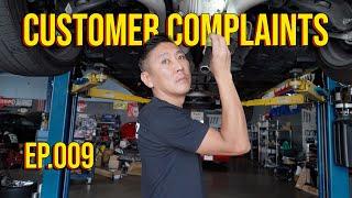 Customer Complaints EP.009