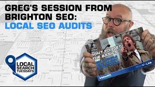 Greg's session from Brighton SEO: Local SEO audits