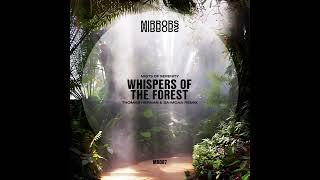 Mists of Serenity - Whispers of the Forest (Thomas Hernan & Sa-Moan Remix)