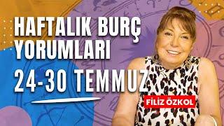 FİLİZ ÖZKOL İLE HAFTALIK BURÇ YORUMLARI | 24 - 30 TEMMUZ