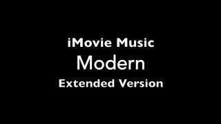 iMovie Modern Music Theme Extended Loop for 10 Minutes