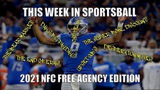 This Week in Sportsball: 2021 NFC Free Agency Edition