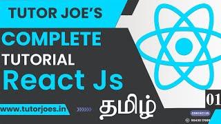 React JS Complete Tutorial in Tamil | Tutor Joe's