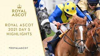 Saturday Highlights | Royal Ascot 2021