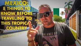 8 Thing To Know Before Travelling To Mexico In 2024! 