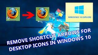 Windows 10 Tips and Tricks : Remove App shortcut Arrows on Windows 10