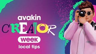 Avakin Life | Creator Week: Local Tips